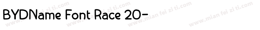 BYDName Font Race 20字体转换